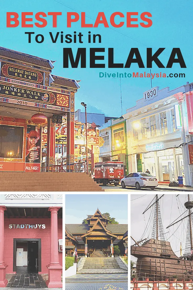 22 Best Places To Visit In Melaka